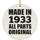 91st Birthday Made in 1933 All Parts Original - Circle Ornament