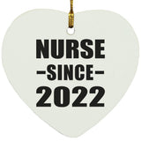 Nurse Since 2022 - Heart Ornament