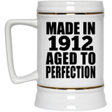 112th Birthday Made In 1912 Aged To Perfection - Beer Stein