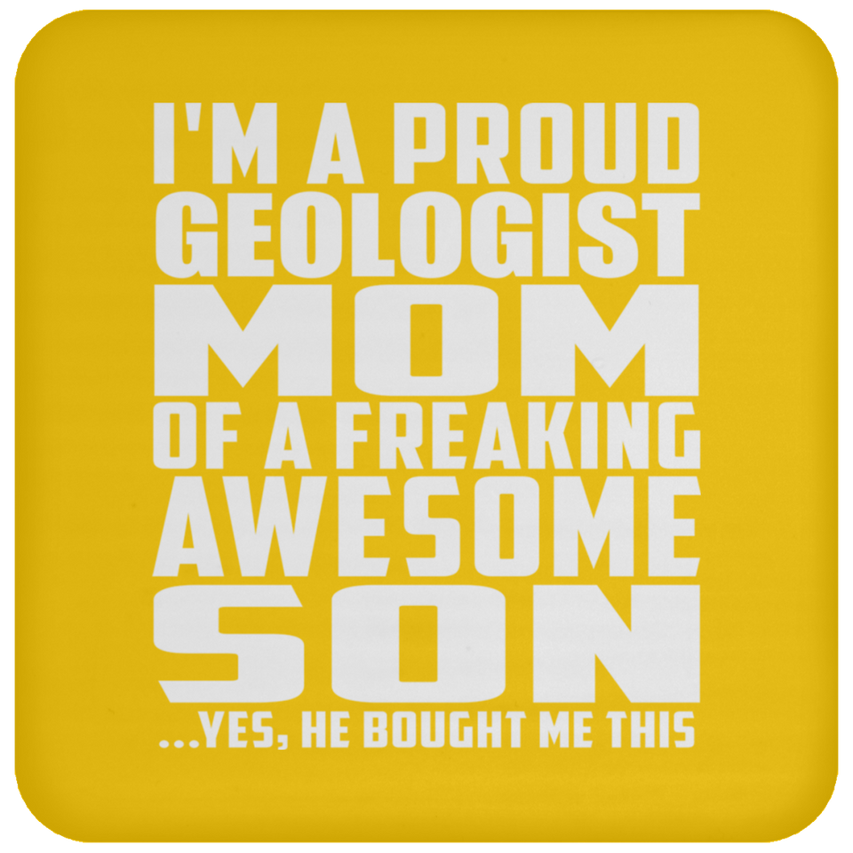 Proud Geologist Mom Of Awesome Son - Drink Coaster