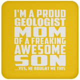 Proud Geologist Mom Of Awesome Son - Drink Coaster