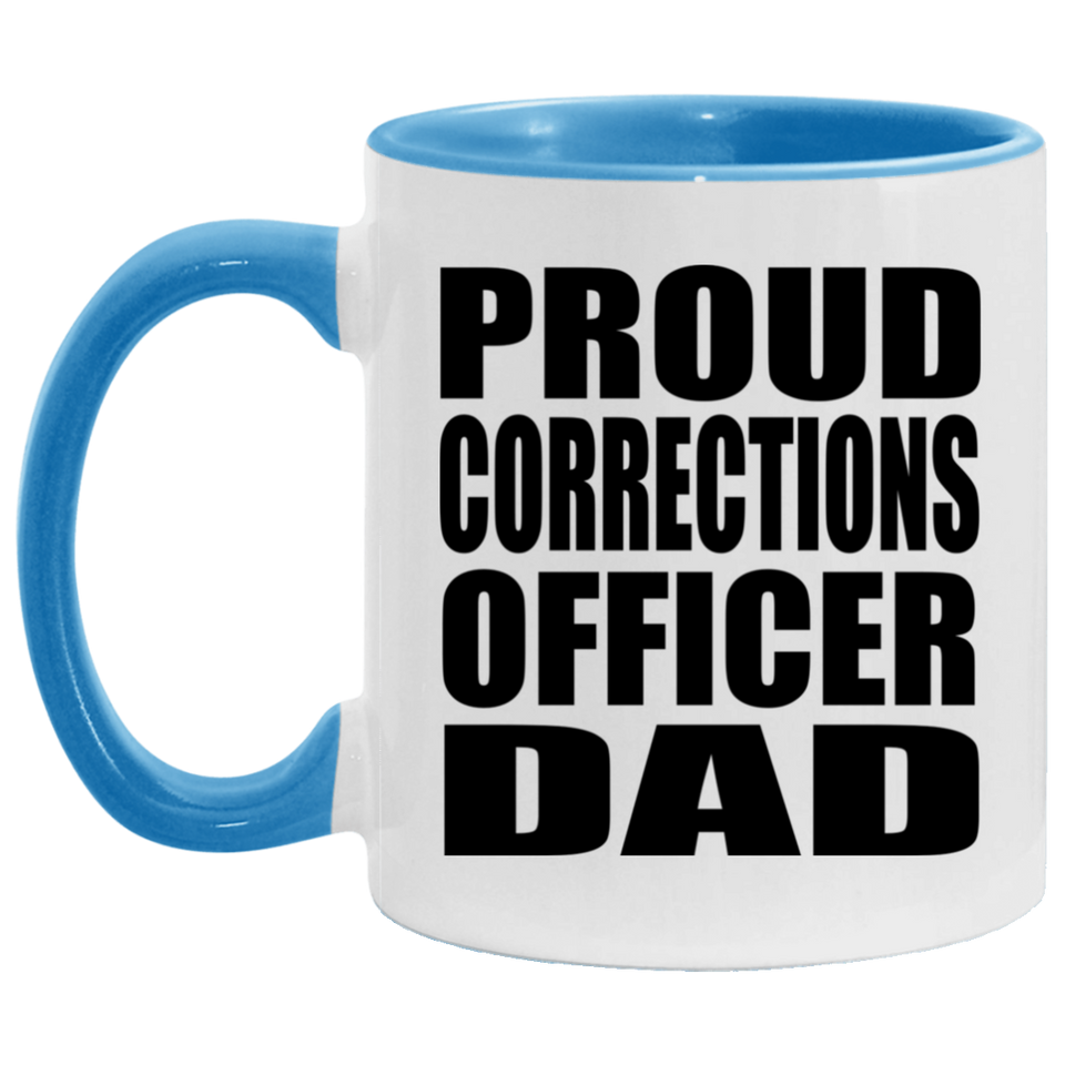 Proud Corrections Officer Dad - 11oz Accent Mug Blue
