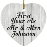 First Year As Mr & Mrs Johnston - Heart Ornament F