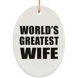 World's Greatest Wife - Oval Ornament