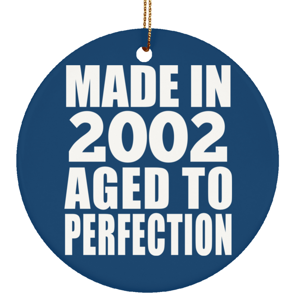 22nd Birthday Made In 2002 Aged to Perfection - Circle Ornament