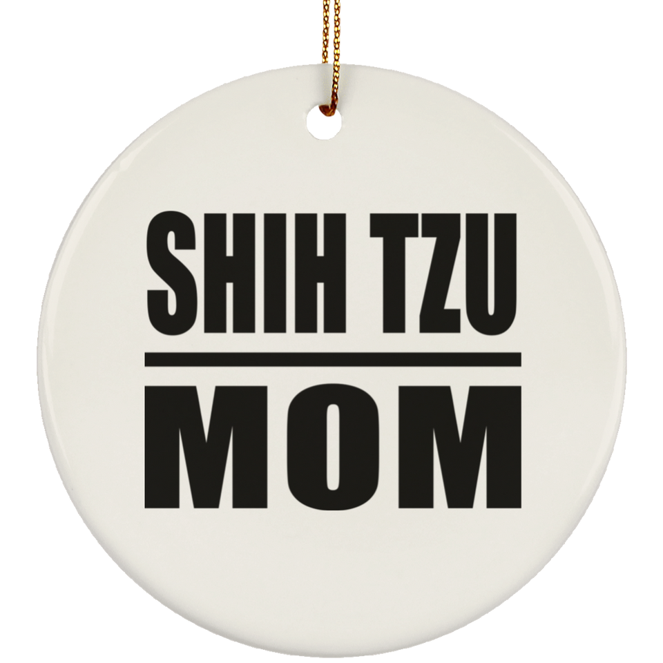 Shih Tzu Mom - Circle Ornament
