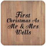 First Christmas As Mr & Mrs Wells - Drink Coaster C