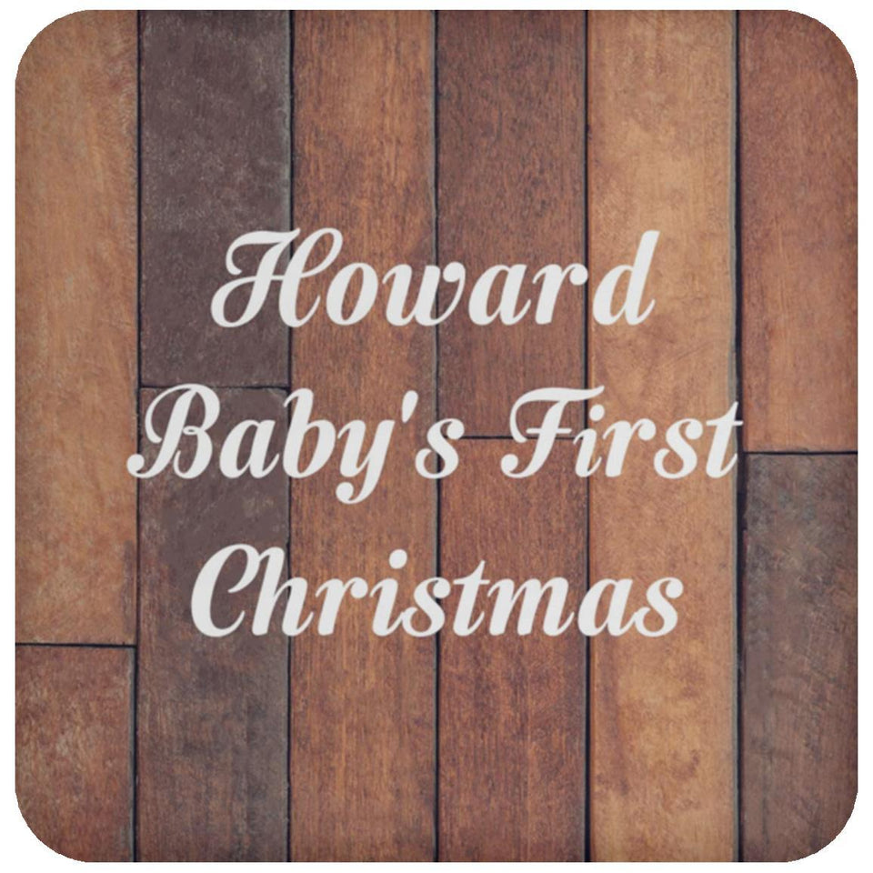 Howard Baby's First Christmas - Drink Coaster E