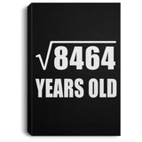 92nd Birthday Square Root of 8464 Years Old - Canvas Portrait