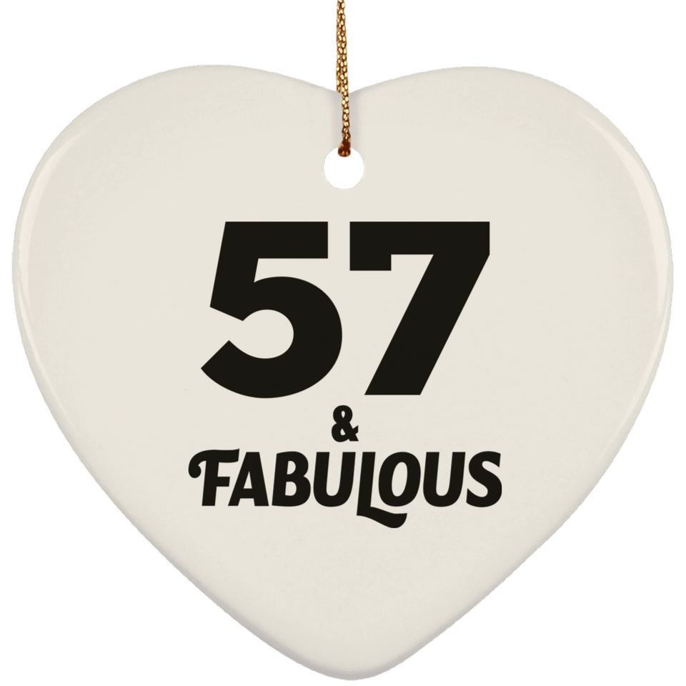 57th Birthday 57 & Fabulous - Heart Ornament