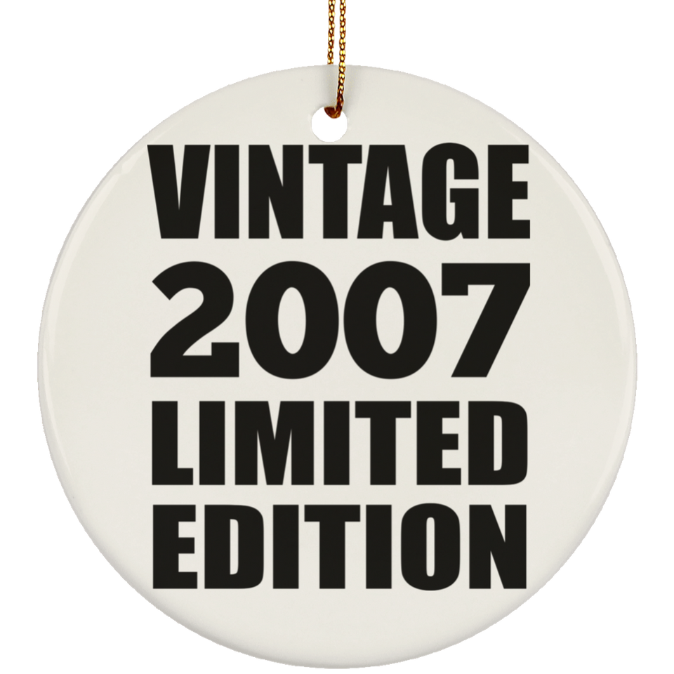 17th Birthday Vintage 2007 Limited Edition - Circle Ornament