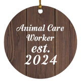 Animal Care Worker Established Est. 2024 - Circle Ornament D