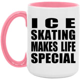 Ice Skating Makes Life Special - 15oz Accent Mug Pink