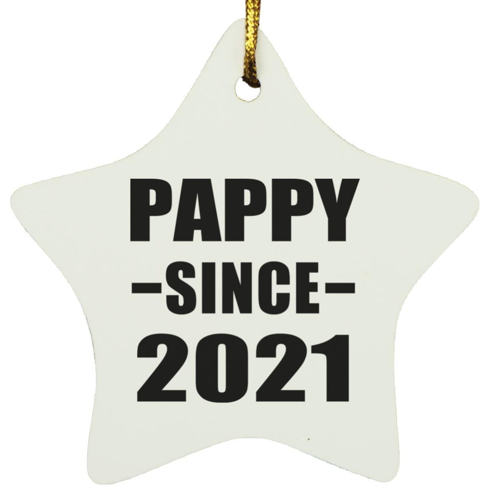 Pappy Since 2021 - Star Ornament