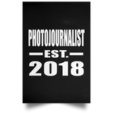 Photojournalist Established EST. 2018 - Poster Portrait