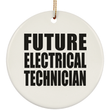 Future Electrical Technician - Circle Ornament