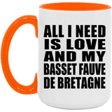 All I Need Is Love And My Basset Fauve De Bretagne - 15oz Accent Mug Orange