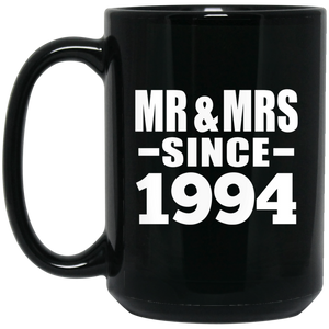 30th Anniversary Mr & Mrs Since 1994 - 15 Oz Coffee Mug Black