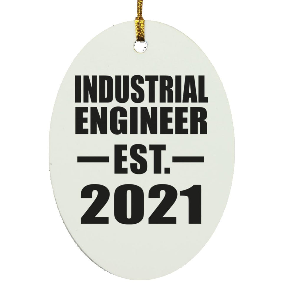 Industrial Engineer Established EST. 2021 - Oval Ornament