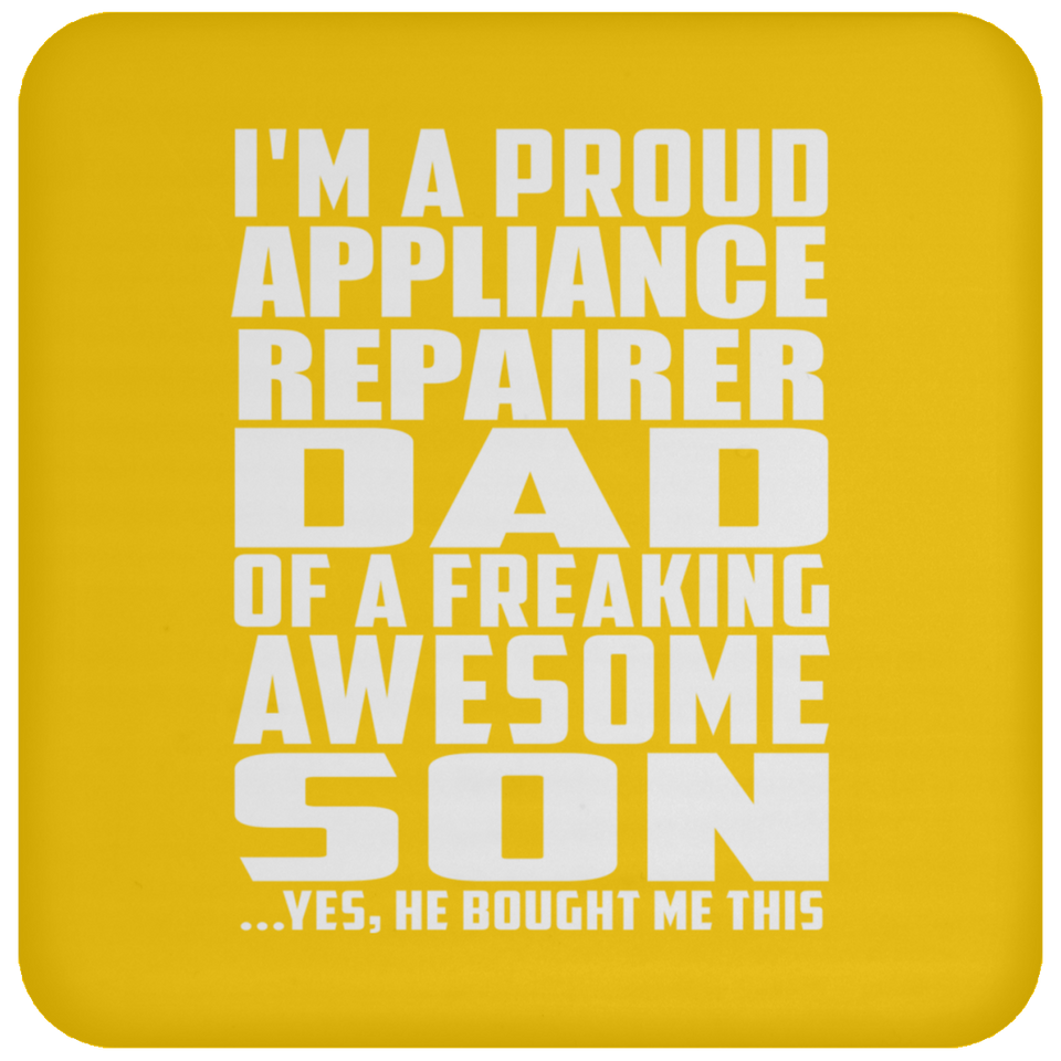 Proud Appliance Repairer Dad Of Awesome Son - Drink Coaster