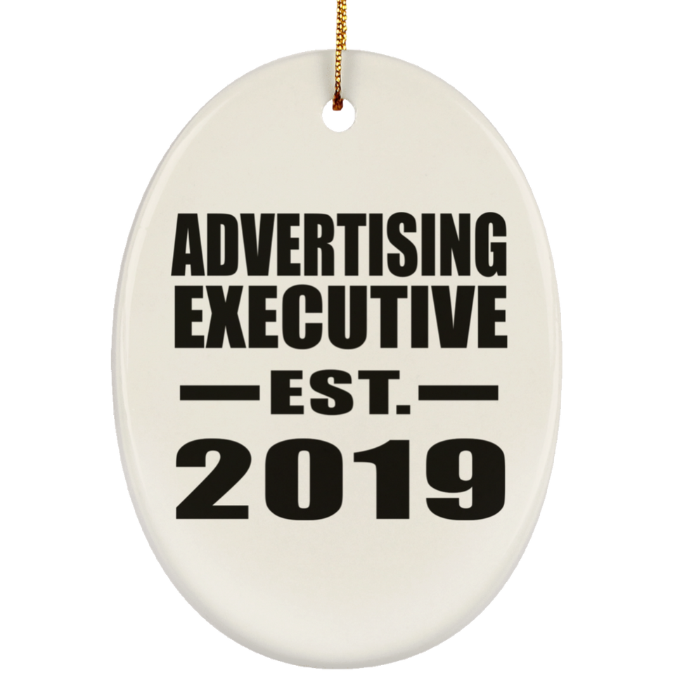 Advertising Executive Established EST. 2019 - Oval Ornament