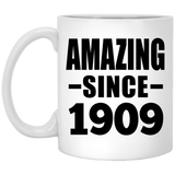 115th Birthday Amazing Since 1909 - 11oz Coffee Mug