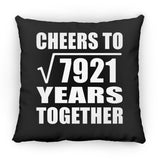 89th Anniversary Cheers To Square Root of 7921 Years Together - Throw Pillow Black