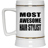 Most Awesome Hair Stylist - Beer Stein