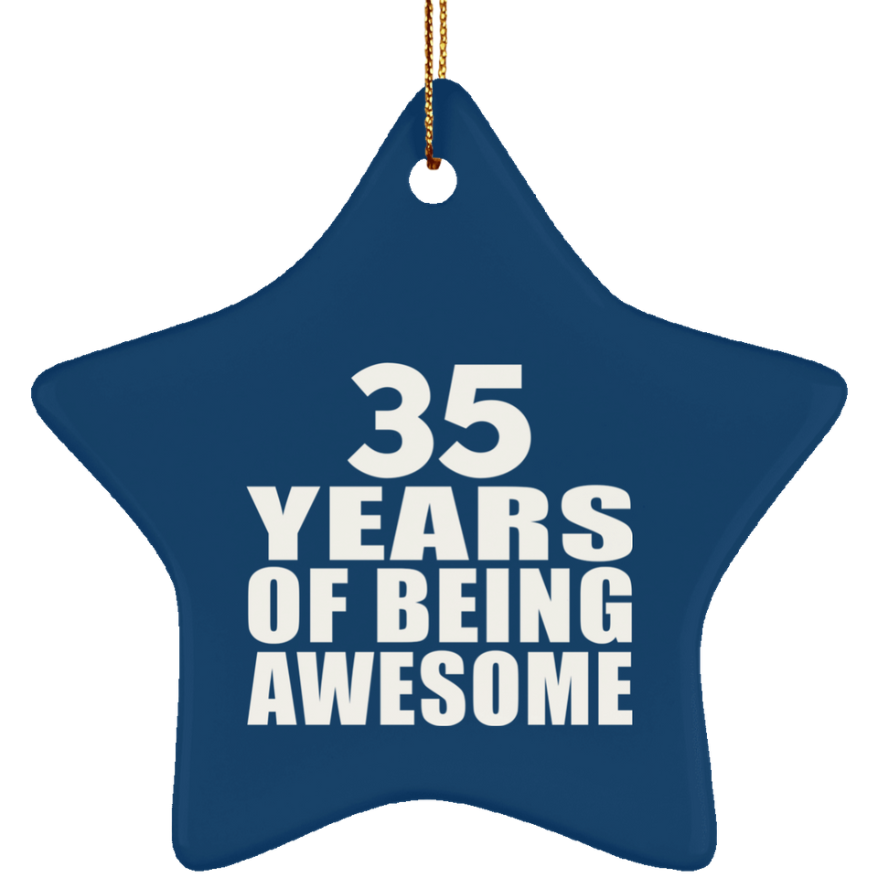 35th Birthday 35 Years Of Being Awesome - Star Ornament