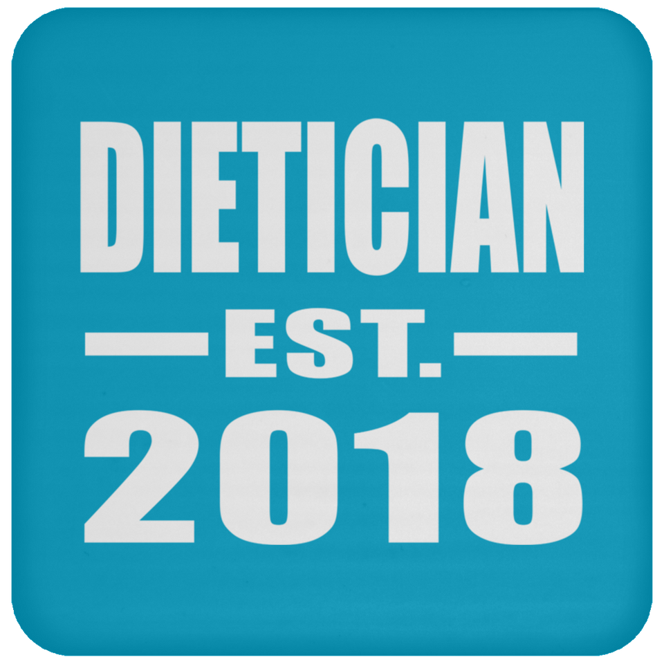 Dietician Established EST. 2018 - Drink Coaster