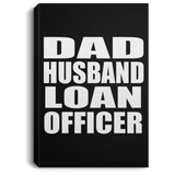Dad Husband Loan Officer - Canvas Portrait