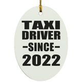 Taxi Driver Since 2022 - Oval Ornament