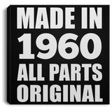 64th Birthday Made in 1960 All Parts Original - Canvas Square