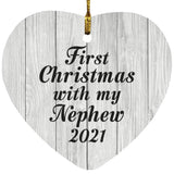 First Christmas With My Nephew 2021 - Heart Ornament F