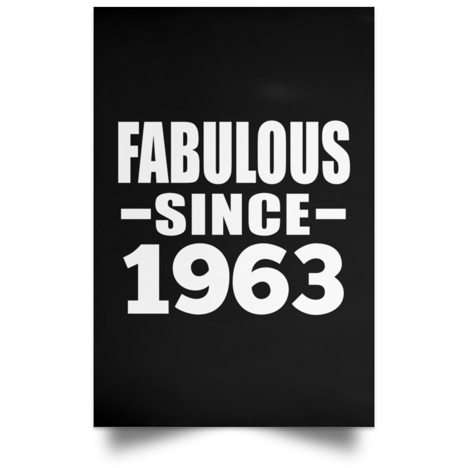61st Birthday Fabulous Since 1963 - Poster Portrait