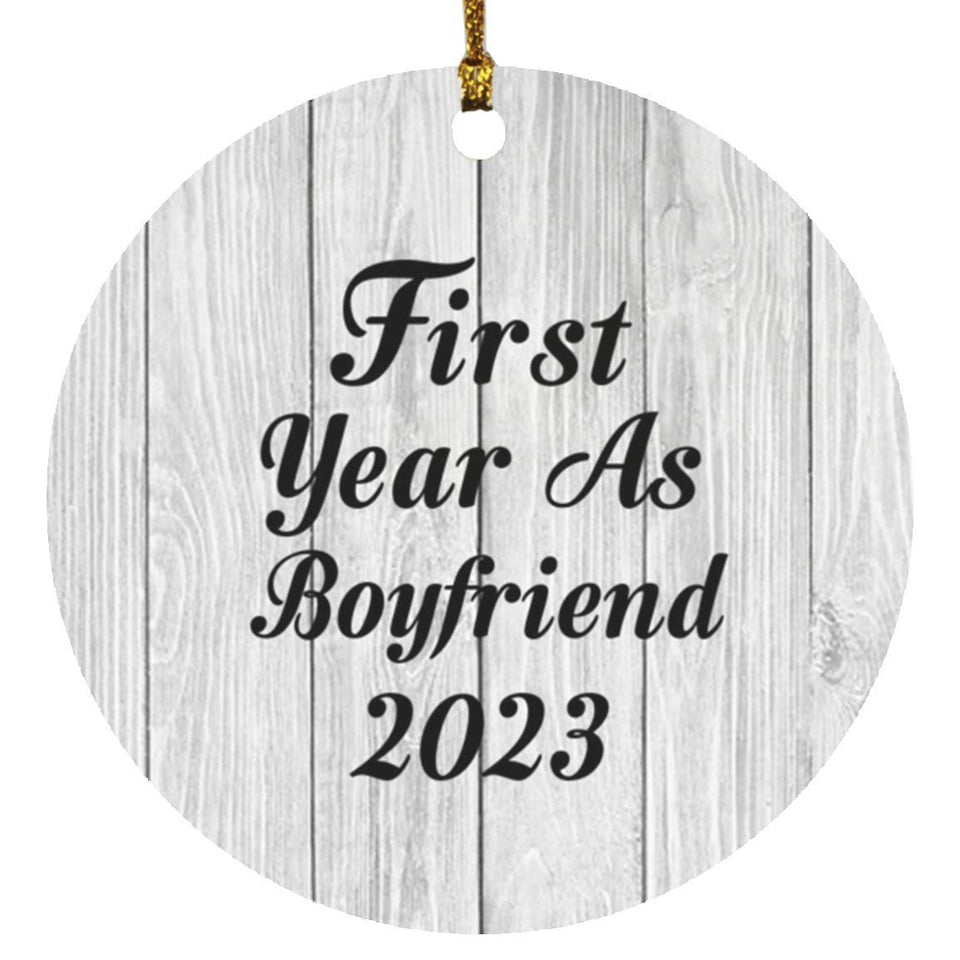 First Year As Boyfriend 2023 - Circle Ornament F
