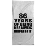 86th Anniversary 86 Years of Being Mrs Always Right - Hand Towel