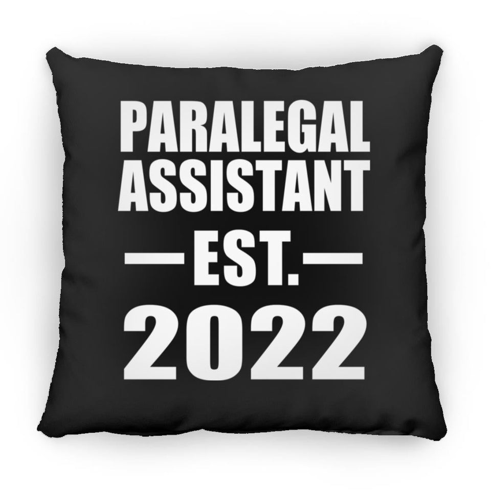 Paralegal Assistant Established EST. 2022 - Throw Pillow Black