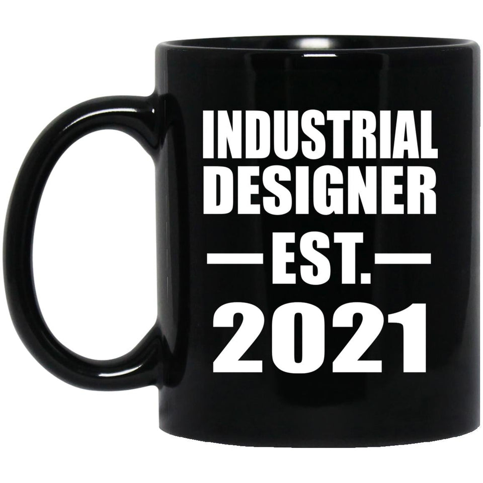 Industrial Designer Established EST. 2021 - 11oz Coffee Mug Black