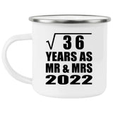 6th Anniversary Square Root of 36 Years As Mr & Mrs 2022 - 12oz Camping Mug