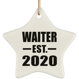 Waiter Established EST. 2020 - Star Ornament