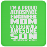 Proud Aerospace Engineer Mom Of Awesome Son - Drink Coaster