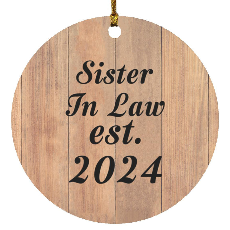 Sister In Law Established EST. 2024 - Circle Ornament C