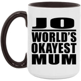 Jo World's Okayest Mum - 15oz Accent Mug Black