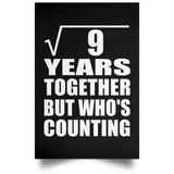 3rd Anniversary Square Root of 9 Years Who's Counting - Poster Portrait