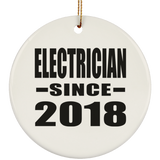 Electrician Since 2018 - Circle Ornament