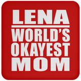 Lena World's Okayest Mom - Drink Coaster