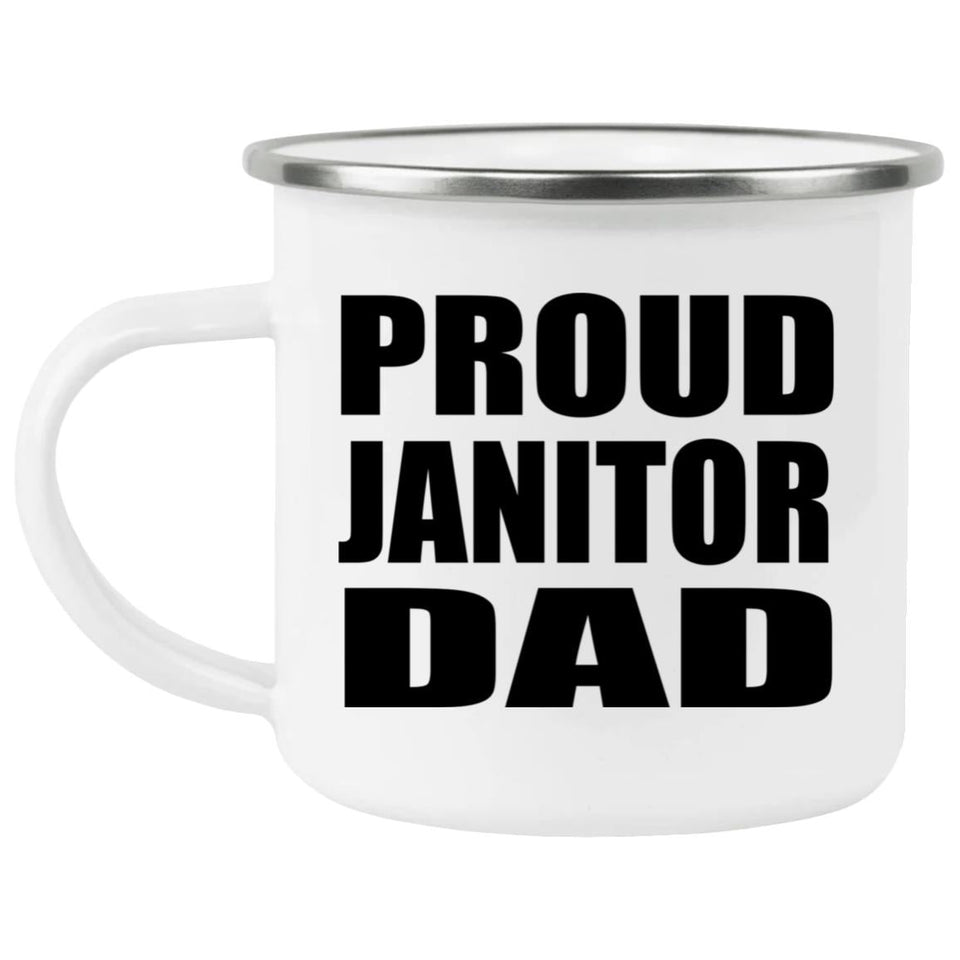 Proud Janitor Dad - 12oz Camping Mug