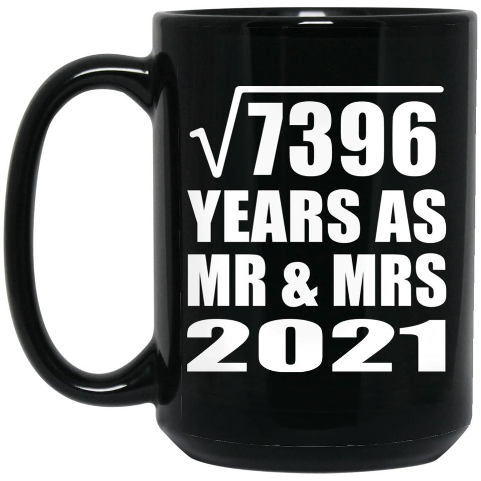 86th Anniversary Square Root of 7396 Years As Mr & Mrs 2021 - 15oz Coffee Mug Black