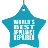 World's Best Appliance Repairer - Star Ornament